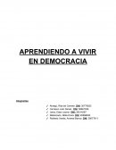 APRENDIENDO A VIVIR EN DEMOCRACIA