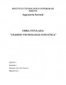 OBRA TITULADA “USANDO TECNOLOGIA CON ETICA”