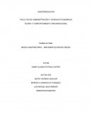 TEORIA Y COMPORTAMIENTO ORGANIZACIONAL