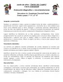 Evaluación diagnostica y recomendaciones Jardín de niños: ”ÀNGEL DEL CAMPO"