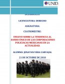 ENSAYO SOBRE LA TENDENCIA AL MANDO ÚNICO DE LAS CORPORACIONES POLICIACAS MEXICANAS EN LA ACTUALIDAD