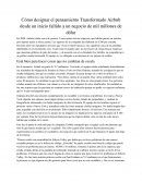 Cómo designar el pensamiento Transformado Airbnb desde un inicio fallido a un negocio de mil millones de dólar