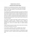 PRESENTACIÓN DEL PROYECTO FUNDACIÓN FORTALECIENDO SUEÑOS