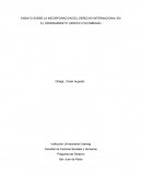 ENSAYO SOBRE LA INCORPORACION DEL DERECHO INTERNACIONAL EN EL ORDENAMIENTO JURIDICO COLOMBIANO