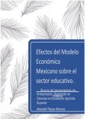 Modelo economico en Mexico y el sector educativo