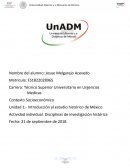 Introducción al estudio histórico de México Actividad individual. Disciplinas de investigación histórica