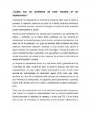 ¿Cuáles son los problemas de salud actuales en los adolescentes?
