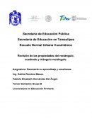 Revisión de las propiedades del rectángulo, cuadrado y triángulo rectángulo