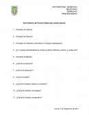 Guia Historia del Derecho Mexicano, primer parcial. s/r
