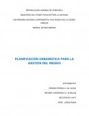 PLANIFICACIÓN URBANÍSTICA PARA LA GESTIÓN DEL RIESGO
