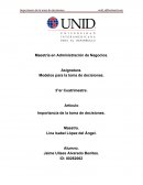 Importancia de la toma de decisiones. Modelos para la toma de decisiones