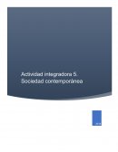 Actividad integradora Sociedad contemporánea. La diversidad cultural