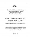 UN CAMINO SIN SALIDA: DISCRIMINACIÓN