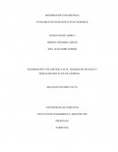 DEFORMACIÓN VOLUMETRICA EN EL TRABAJO DE METALES Y TRABAJADO METÁLICO DE LÁMINAS