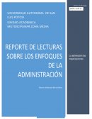 REPORTE DE LECTURA SOBRE LOS ENFOQUES DE LA ADMINISTRACIÓN Y LA FORMA DE ENTENDER LA ADMINISTRACIÓN