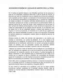 INDICADORES ECONÓMICOS Y SOCIALES DE NUESTRO PAÍS A LA FECHA