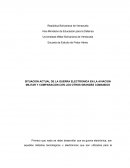 SITUACION ACTUAL DE LA GUERRA ELECTRONICA EN LA AVIACION MILITAR Y COMPARACION CON LOS OTROS GRANDES COMANDOS