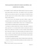 Factores que afectan la conducta del ser humano como individuo y como sociedad, frente a los conflictos