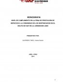 NIVEL DE CUMPLIMIENTO EN LA PENA DE PRESTACIÓN DE SERVICIOS A LA COMUNIDAD DE LOS SENTENCIADOS EN EL DELITO DE OAF