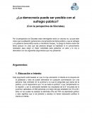 ¿La democracia puede ser posible con el sufragio público?