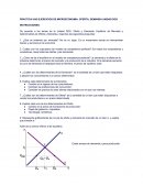 PRACTICA UNO EJERCICIOS DE MICROECONOMIA: OFERTA, DEMANDA UNIDAD DOS