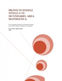 PROYECTO PONELE TITULO A TU SECUNDARIO. AREA MATEMÁTICA. Página 1