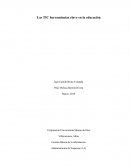 Las TIC herramientas clave en la educación