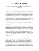 Lo imposible es real