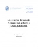La economía del deporte, fútbol y realidad chilena