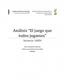 Análisis “El juego que todos jugamos”
