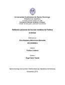 REFLEXIO SOBRE LOS MODELOS 3 MODELOS DE POLITICA CRIMINAL