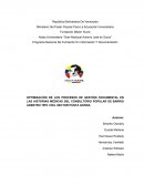 OPTIMIZACIÓN DE LOS PROCESOS DE GESTIÓN DOCUMENTAL EN LAS HISTORIAS MÉDICAS DEL CONSULTORIO POPULAR DE BARRIO ADENTRO TIPO I DEL SECTOR PUNTA GORDA