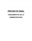 Proyecto final iacc fundamentos administracion