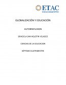 GLOBALIZACIÓN Y EDUCACIÓN AUTORREFLEXION