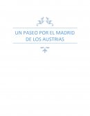 UN PASEO POR EL MADRID DE LOS AUSTRIAS