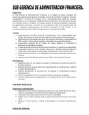La Sub Gerencia de Administración Financiera