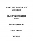 VACUNAS, PESTICIDA Y ANTIBIÓTICOS. USOS Y ABUSOS