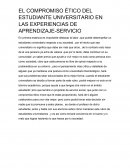 EL COMPROMISO ÉTICO DEL ESTUDIANTE UNIVERSITARIO EN LAS EXPERIENCIAS DE APRENDIZAJE-SERVICIO