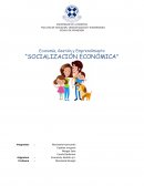 Economía, Gestión y Emprendimiento “SOCIALIZACIÓN ECONÓMICA”