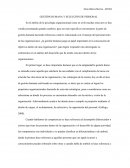 Características del Proceso de Selección del Talento Humano