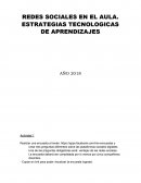 REDES SOCIALES EN EL AULA. ESTRATEGIAS TECNOLOGICAS DE APRENDIZAJES