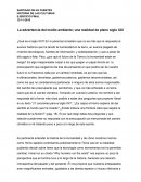 La advertencia del medio ambiente; una realidad de pleno siglo XXI