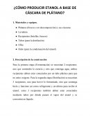 Cómo producir etanol a base de cáscara de plátano?
