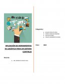 APLICACIÓN DE HERRAMIENTAS DE LOGÍSTICA PARA UN SISTEMA CONTINUO