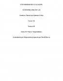 El “Nuevo” Imperialismo: Acumulación por Desposesión propuesto por David Harvey