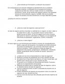 ¿Qué entiende por formulación y evaluación de proyecto?