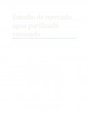 Estudio de mercado agua purificada envasada