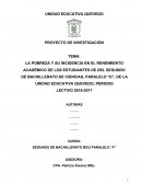 LA POBREZA Y SU INCIDENCIA EN EL RENDIMIENTO ACADÉMICO DE LOS ESTUDIANTES