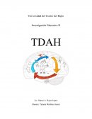 TDAH ¿Cuáles son las características de un infante portador con TDAH?