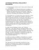 TICS ACTIVIDAD HISTORIA, EVOLUCIÓN Y EXPANSIÓN